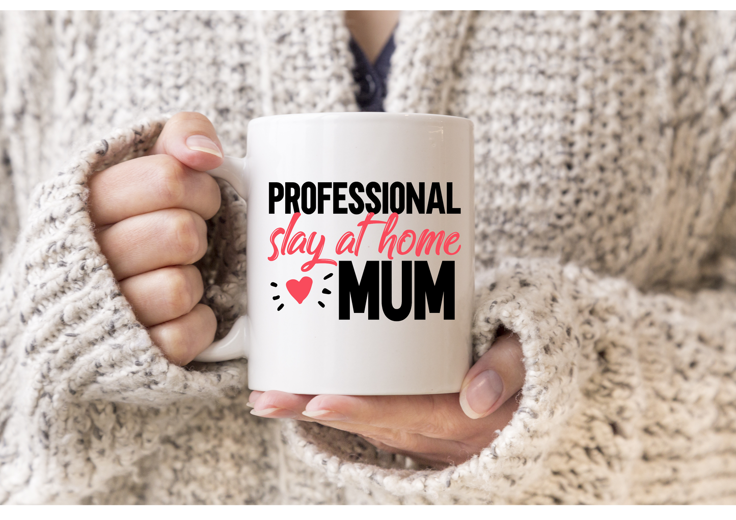 Professional slay at home Mum mug